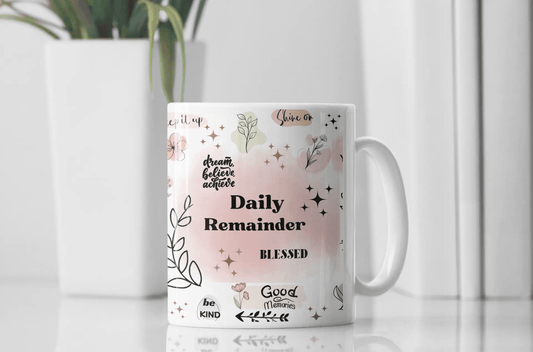 Daily Reminder Mug, Affirmation mug, Self Love Mug, Positive Vibes Mug,Inspirational Saying Ceramic Mug, 11oz - MaribelaShop2